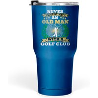 Golf Old Man Funny Gift Tumbler 30 Oz — Mugs & Tumblers
