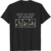 How To Pick Up Chicks T-Shirt for Men — Mens T Shirts