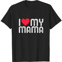 T-shirt I Love My Mama pour hommes pour la fête des Mères