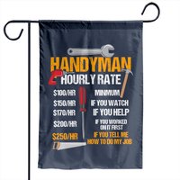 Mens Womens Handyman Hourly Rate Garden Flags