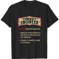 Combat Engineer Dictionary Term Sarcastic T-Shirt for Men — Mens T Shirts