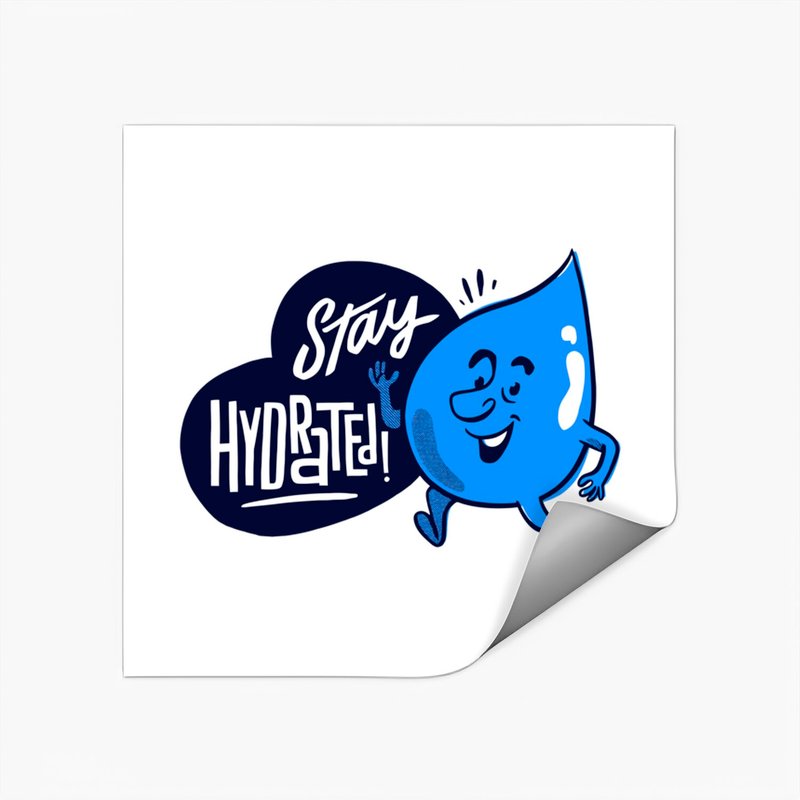 Stay Hydrated Water Sticker — Stickers & Decals