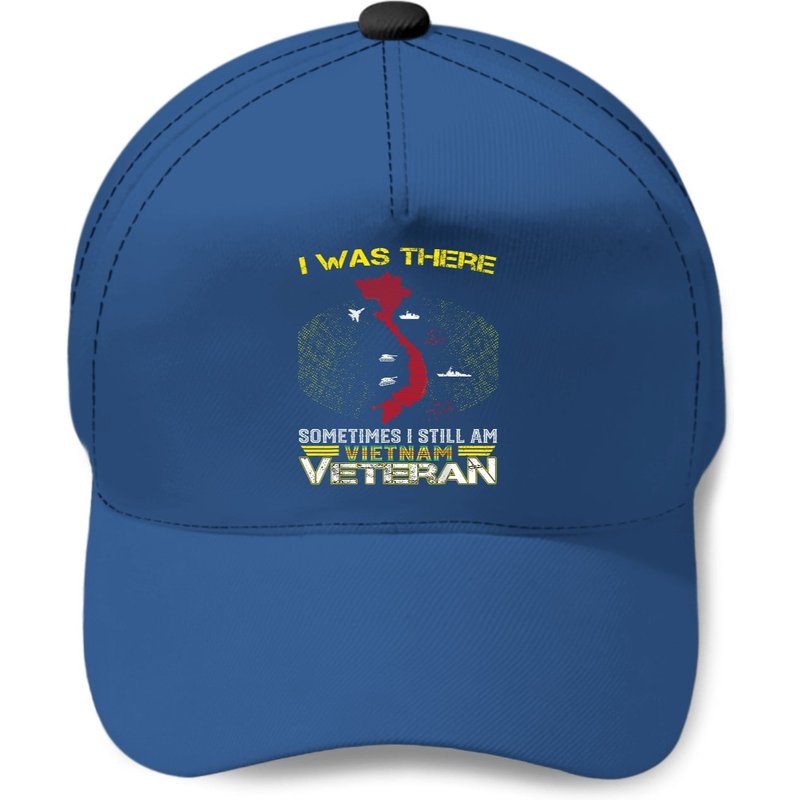 Casquette de vétéran du Vietnam - I Was There Sometimes I Still Am — Casquette de baseball