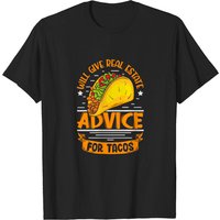 T-shirt Will Give Real Estate Advice for Tacos Realtor — T-shirts pour hommes