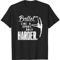 T-shirt Ballet Comme Un Sport Seulement Plus Difficile — T-shirts pour hommes