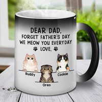 Dear Dad I Meow You Everyday Color Changing Cat Mug — Mugs & Tumblers