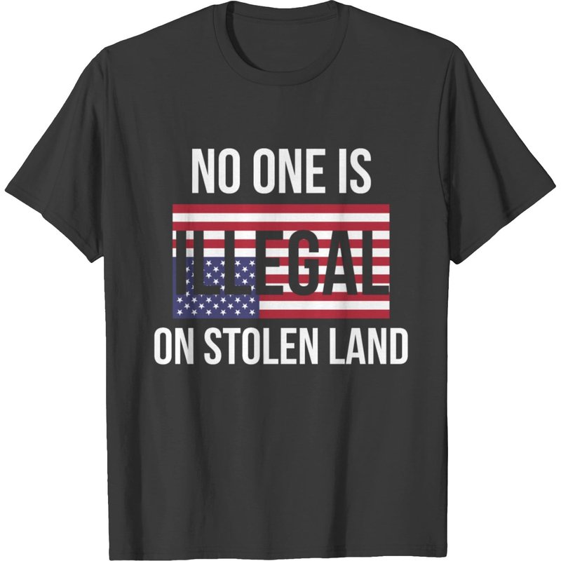 T-shirt No One Is Illegal On A Stolen Land — T-shirts pour hommes