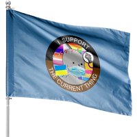 I Support The Current Thing Classic House Flag