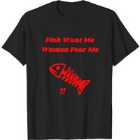 T-shirt Fish Want Me Women Fear Me pour hommes — T-shirts pour hommes