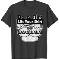 T-shirt pour hommes Be A Flirt Lift Your Shirt — T-shirts pour hommes