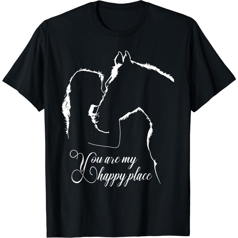 You Are My Happy Place Horse Lovers T-Shirt for Men — Mens T Shirts