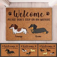 Bienvenue, ne marchez pas sur mon Wiener - Tapis de bienvenue personnalisé