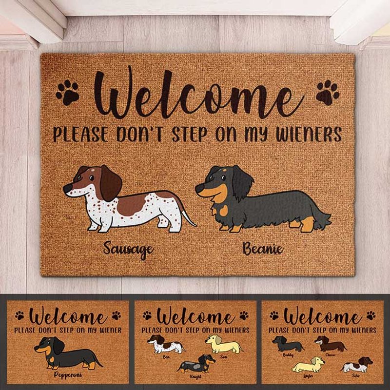 Welcome, Please Don't Step On My Wiener - Personalized Doormat — Area Rugs