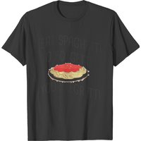 Eat Spaghetti To Forgetti Your Regretti Men's T-Shirt