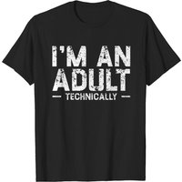 Je suis techniquement un adulte - T-shirt d'anniversaire 18 ans pour hommes — T-shirts pour hommes