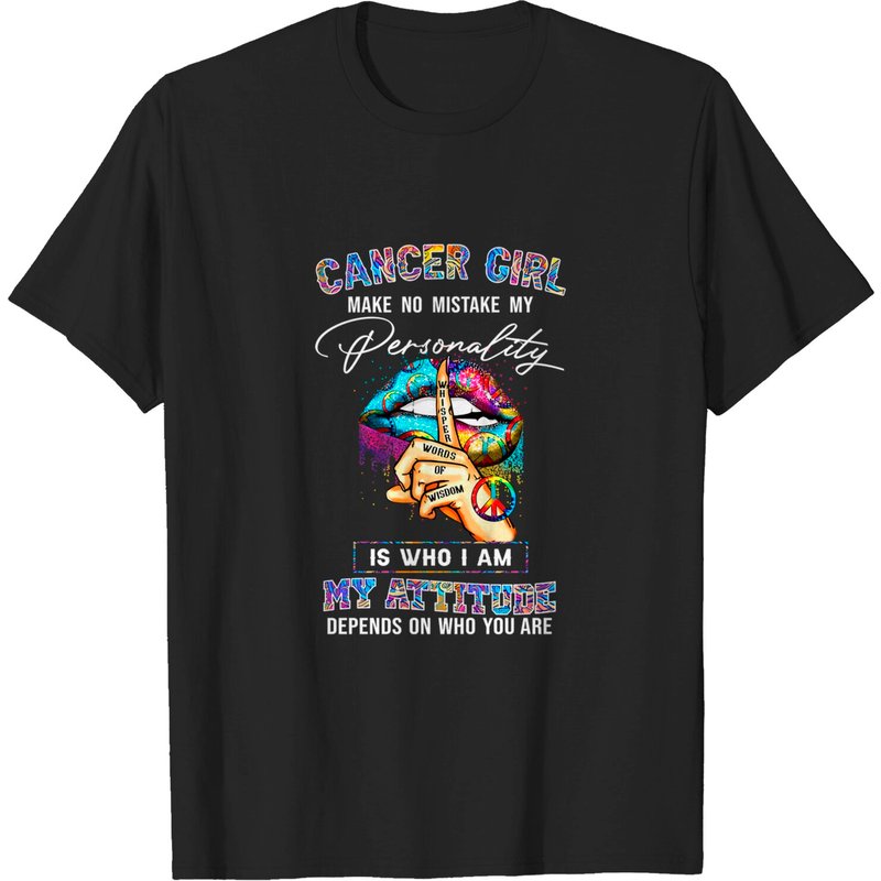 Cancer Girl Make No Mistake My Personality T-Shirt for Men