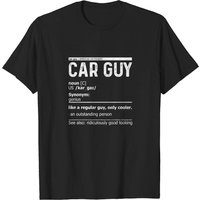 Car Guy Definition T-Shirt for Men — Mens T Shirts