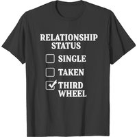 Professional Third Wheel Status Dating Humor T-Shirt for Men — Mens T Shirts