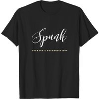 T-shirt Spunk Courage et Détermination pour hommes