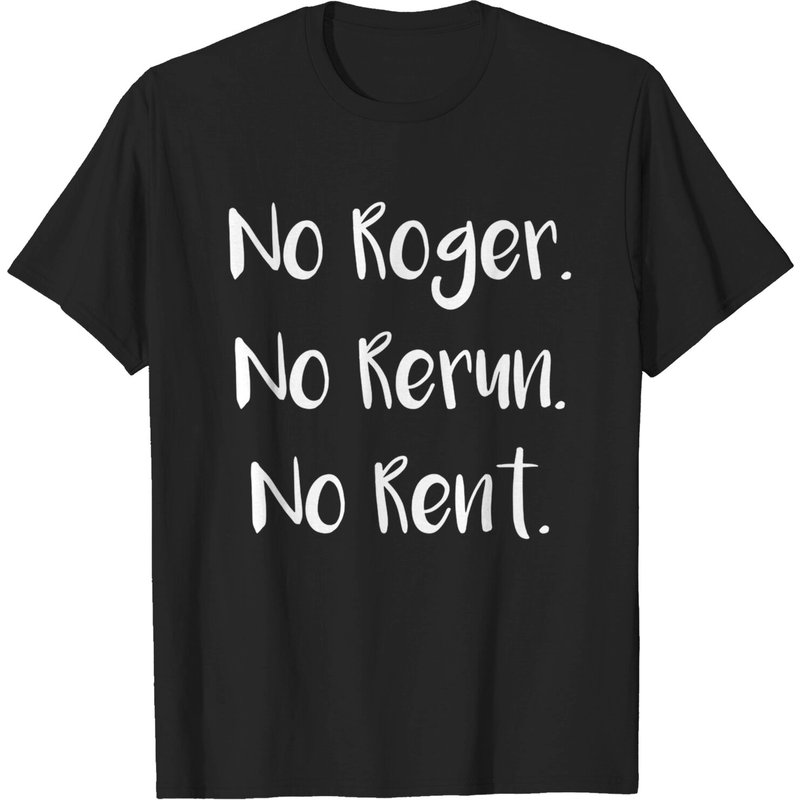 T-shirt pour hommes No Roger No Rerun No Rent en noir — T-shirts pour hommes