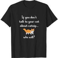 T-shirt pour hommes : Si vous ne parlez pas à votre chat de l'herbe à chat — T-shirts pour hommes