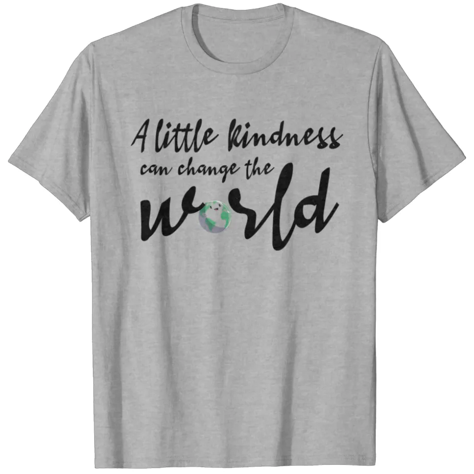 Un Peu de Gentillesse Peut Changer le Monde - T-shirt pour Hommes — T-shirts pour hommes