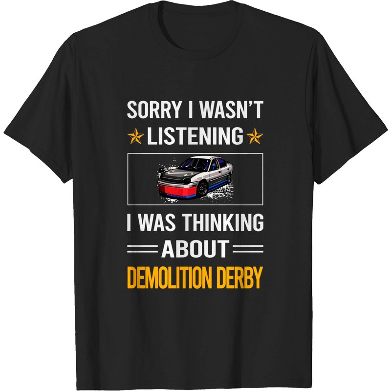 T-shirt pour hommes Demolition Derby Écoute Amusante — T-shirts pour hommes