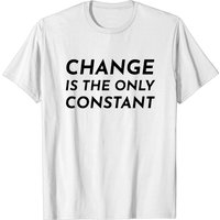 Change Is The Only Constant T-shirt pour hommes — T-shirts pour hommes
