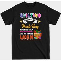 T-shirt Quilting Keeps My Hands Busy pour hommes