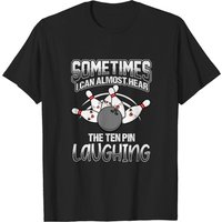 T-shirt Hear 10 Pin Laughing Funny Bowling pour hommes — T-shirts pour hommes