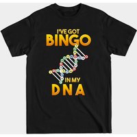 I've Got Bingo In My DNA Bingo Player T-Shirt for Men