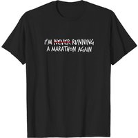 I'm (Never?) Running a Marathon Again - Men's T-Shirt — Mens T Shirts