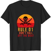 Rule 01 Ne Tombez Pas Du Bateau T-Shirt Humoristique Pour Hommes