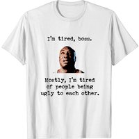 T-shirt I'm Tired Boss - The Green Mile pour hommes — T-shirts pour hommes