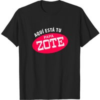 T-shirt Latino Aqui Esta Tu Papa-zote pour hommes - Lettres blanches — T-shirts pour hommes