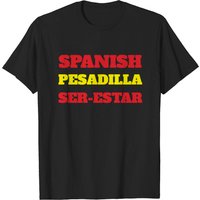 T-shirt espagnol Pesadilla Ser-estar pour hommes - Noir