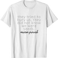 T-shirt pour hommes Proverbe Mexicain - Fierté Mexicaine