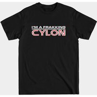 Je suis un Cylon Frakking - T-shirt Battlestar Galactica pour hommes — T-shirts pour hommes