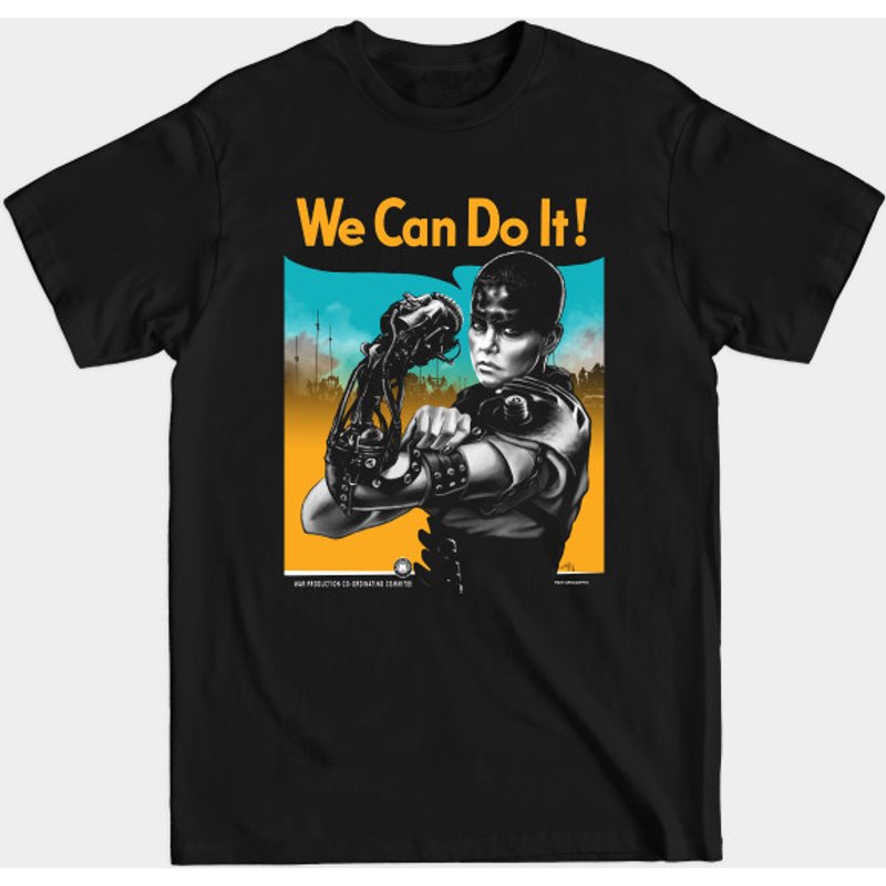 We Can Do It (furieusement) - T-shirt Furiosa — T-shirts pour hommes