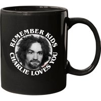 Remember Kids Charlie Loves You - Charles Manson Mug