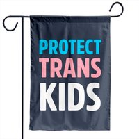 Protect Trans Kids Garden Flags - Double-Sided Print — Decorative Flags