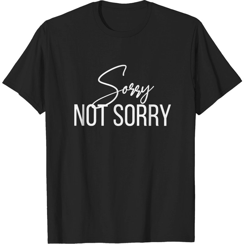 T-shirt Sorry Not Sorry pour hommes - T-shirt sarcastique