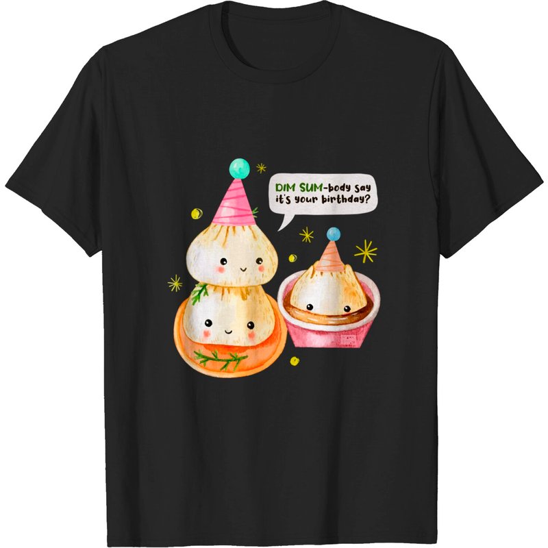 T-shirt chinois Dimsum Dim Sum-body Somebody Joyeux Anniversaire Kid — T-shirts pour hommes