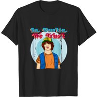 In Dustin We Trust - T-shirt pour hommes Dustin