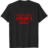 T-shirt You Can't Spell America Without Erica pour hommes — T-shirts pour hommes