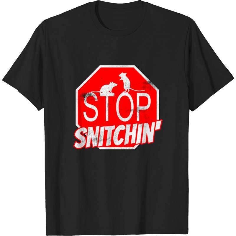 T-shirt pour hommes Stop Snitchin - Snitches