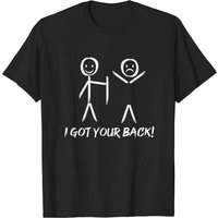 T-shirt Funny I Got Your Back pour hommes — T-shirts pour hommes
