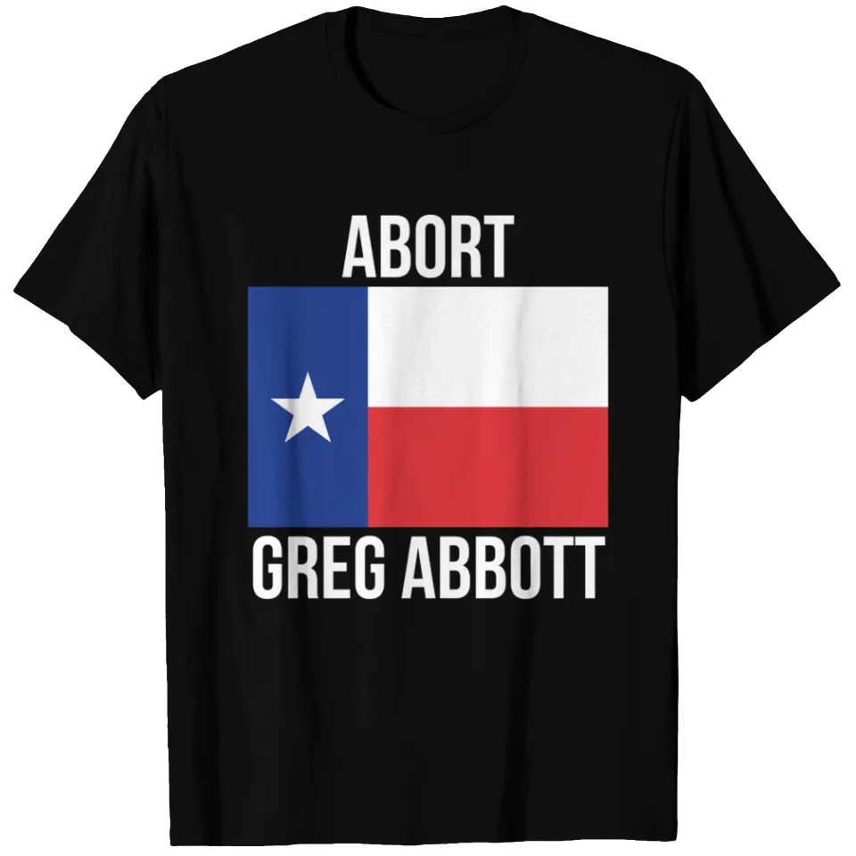 Abort Greg Abbott Men's T-Shirt in Black — Mens T Shirts