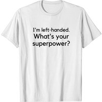 I'm Left-handed Men's T-Shirt