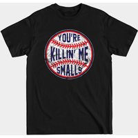 T-shirt de baseball drôle Youre Killin Me Smalls pour hommes